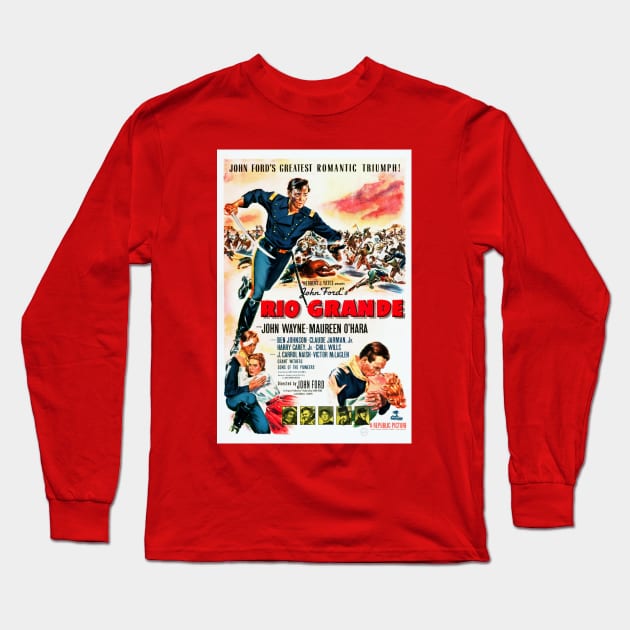 Restored Old Hollywood Western Rio Grande Movie Starring John Wayne Long Sleeve T-Shirt by vintageposterco